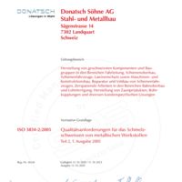 ISO 3834-2 Schmelzschweissen Donatsch Söhne AG